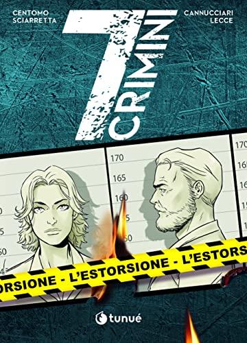 L'estorsione. 7 crimini (Prospero's books, Band 122)