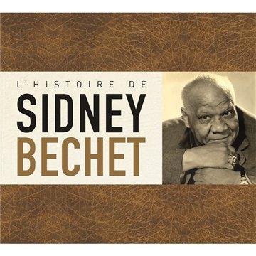 L Histoire de Sidney Bechet