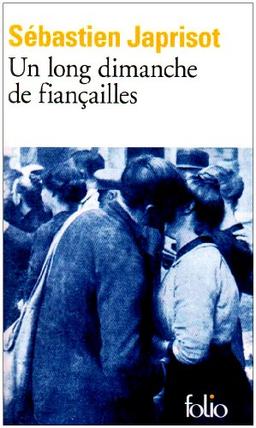 Un long dimanche de fiançailles