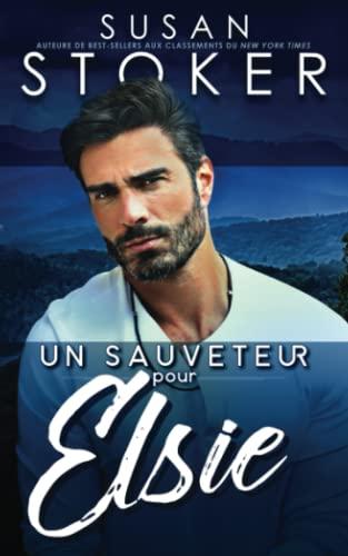 Un sauveteur pour Elsie (Sauvetage à Eagle Point, Band 2)