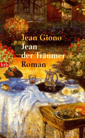 Jean der Träumer. Roman