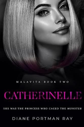 Catherinelle (MALAVITA, Band 2)