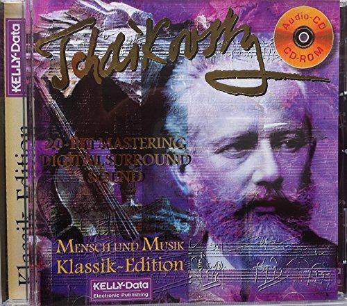 Tschaikowski. Klassik-Edition: Audio-CD & CD-ROM