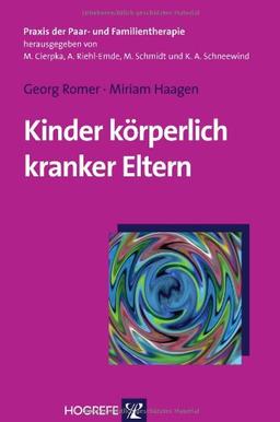 Kinder körperlich kranker Eltern