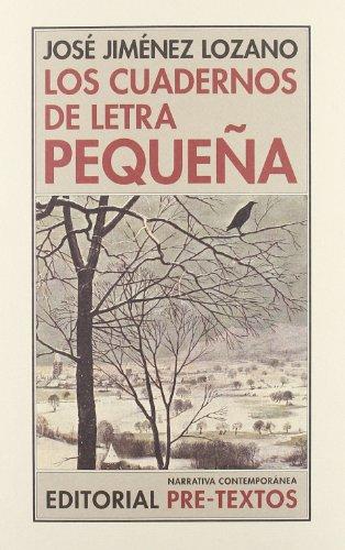 Los cuadernos de letra pequeña (Narrativa Contemporánea, Band 27)