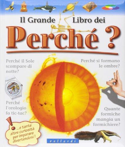 Il grande libro dei perché