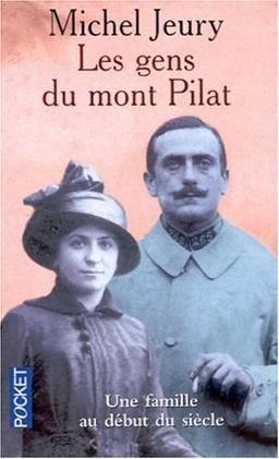 Les gens du Mont Pilat : histoire de Claudia et Joseph, mon père et ma mère