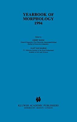 Yearbook of Morphology 1994: Theme: Mechanisms of Morphological Change