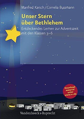 Unser Stern über Bethlehem