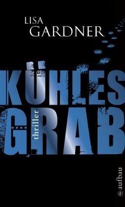 Kühles Grab: Thriller