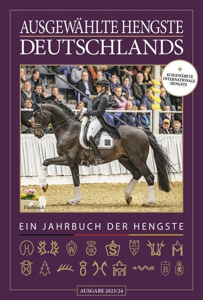 Ausgewählte Hengste Deutschlands 2023/24: Hengstväter und ihre Söhne