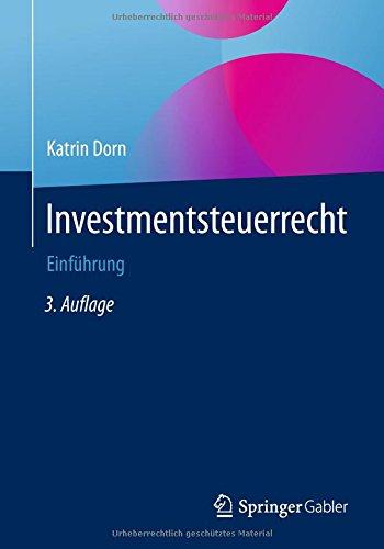 Investmentsteuerrecht: Einführung