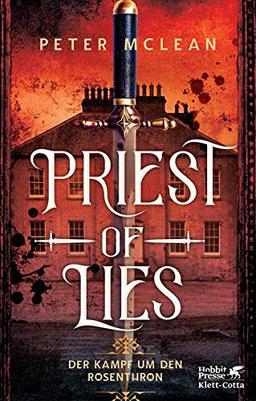 Priest of Lies: Der Kampf um den Rosenthron 2