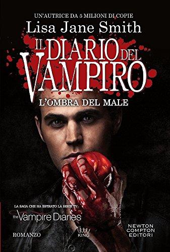 L'ombra del male. Il diario del vampiro