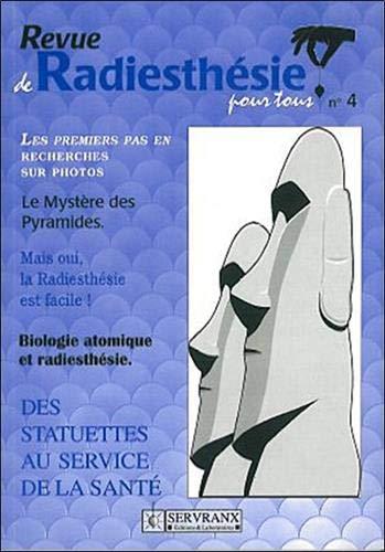 La radiesthésie pour tous, volume 4