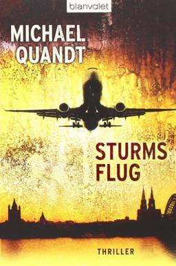 Sturms Flug: Thriller