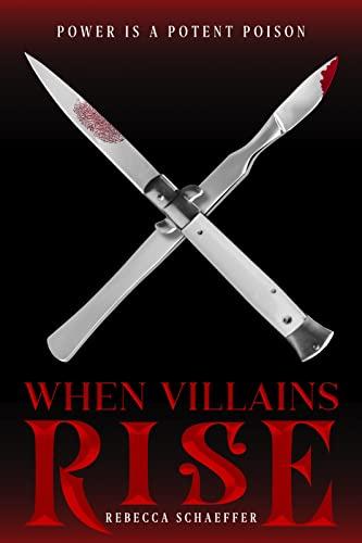 When Villains Rise (Market of Monsters, 3)