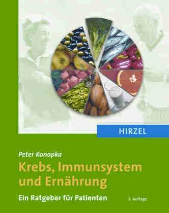 Krebs, Immunsystem und Ernährung: Ein Ratgeber für Patienten