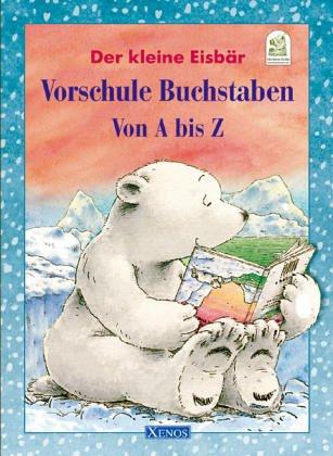 Der kleine Eisbär - Vorschule Buchstaben von A bis Z