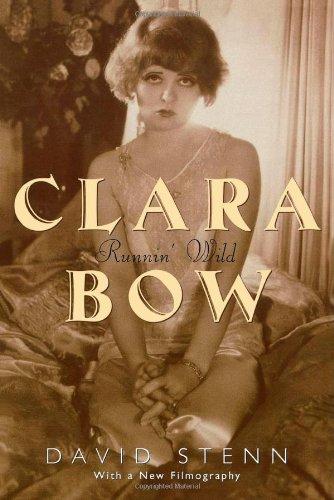 Clara Bow: Runnin' Wild