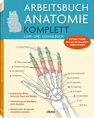 Arbeitsbuch Anatomie Komplett: Lehr- und Ausmalbuch