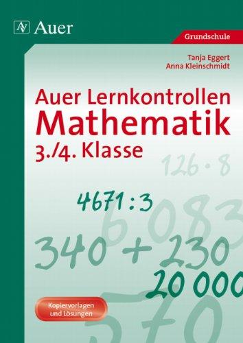 Auer Lernkontrollen Mathematik, Klasse 3/4: Mit Kopiervorlagen und Lösungen