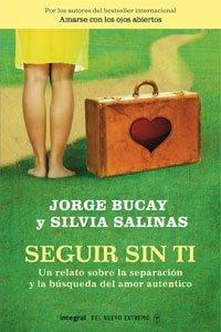 Seguir sin ti (BIBLIOTECA BUCAY, Band 176)