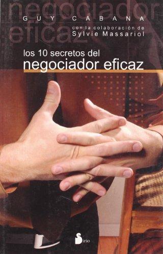 Los 10 secretos del negociador eficaz (2007, Band 91)