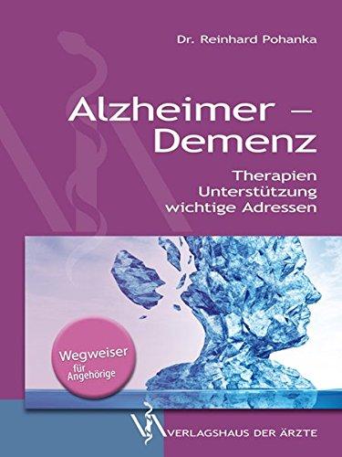 Alzheimer - Demenz: Therapien, wichtige Adressen, Unterstützung