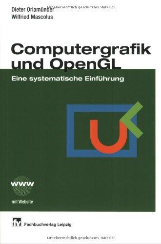 Computergrafik und OpenGL: Eine systematische Einführung