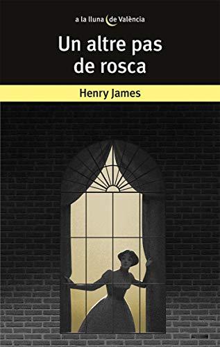 Un altre pas de rosca (A la lluna de València, Band 56)