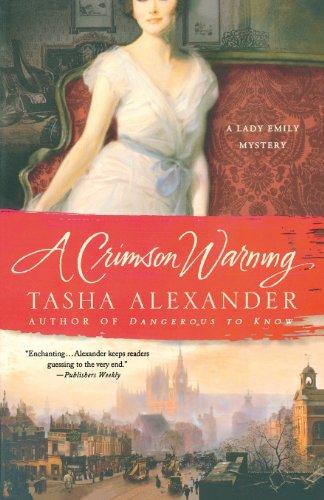 A Crimson Warning (Lady Emily Mysteries)