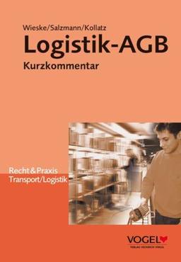 Logistik-AGB: Kurzkommentar