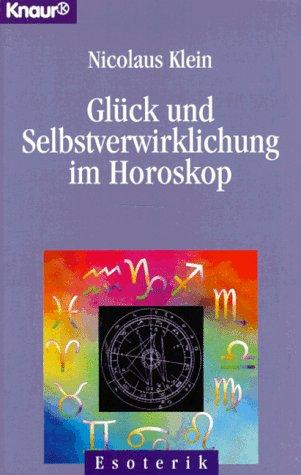 Glück und Selbstverwirklichung im Horoskop.