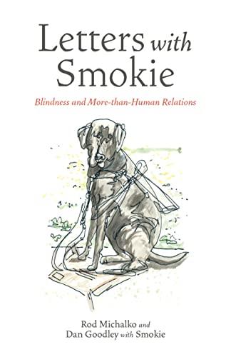 Letters With Smokie: Blindness and More-Than-Human Relations