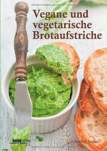 Vegane und vegetarische Brotaufstriche