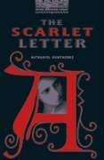 Oxford Bookworms Library: 9. Schuljahr, Stufe 2 - The Scarlet Letter - Bisherige Ausgabe: Reader