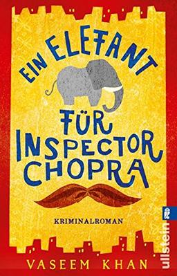 Ein Elefant für Inspector Chopra: Kriminalroman