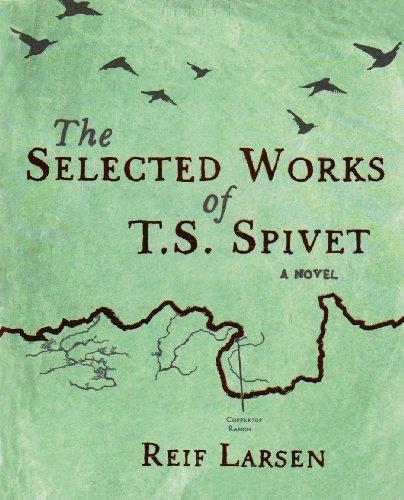 The Selected Works of T.S. Spivet