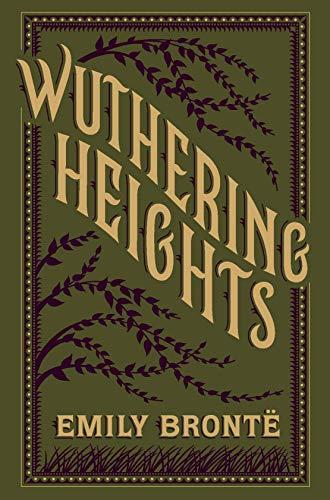 Wuthering Heights: (Barnes & Noble Collectible Classics: Flexi Edition) (Barnes & Noble Flexibound Editions)