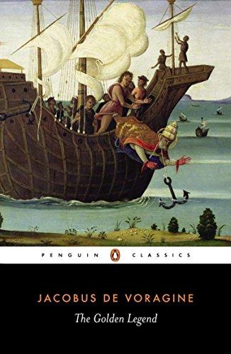 The Golden Legend: Selections (Penguin Classics)