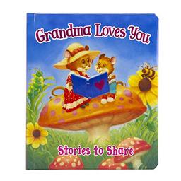 Grandma Loves You - Stories to Share - PI Kids