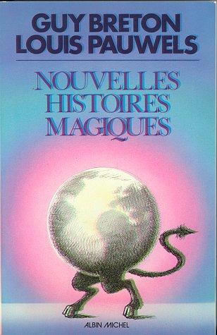 Nouvelles histoires magiques de l'histoire de France