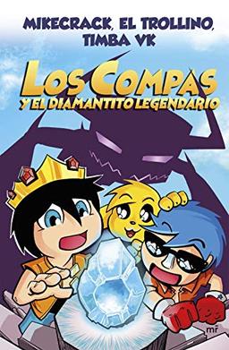 Compas 1. Los Compas y el diamantito legendario (nueva presentación) (4You2, Band 1)