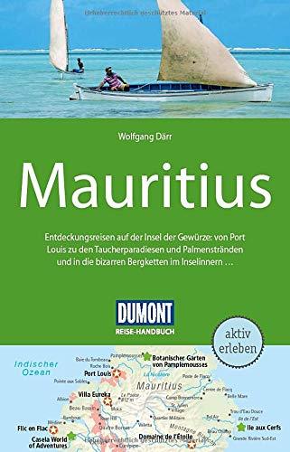 DuMont Reise-Handbuch Reiseführer Mauritius: mit Extra-Reisekarte