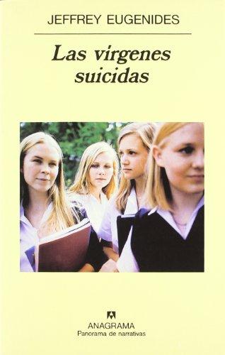 Las vírgenes suicidas (Panorama de narrativas)