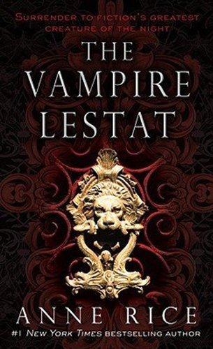 The Vampire Lestat (Vampire Chronicles)