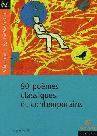 90 poèmes classiques et contemporains