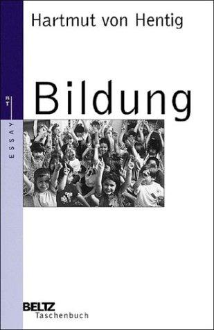 Bildung (Beltz Taschenbuch / Essay)