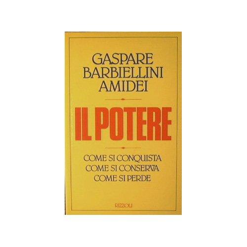 Il potere (Saggi italiani)